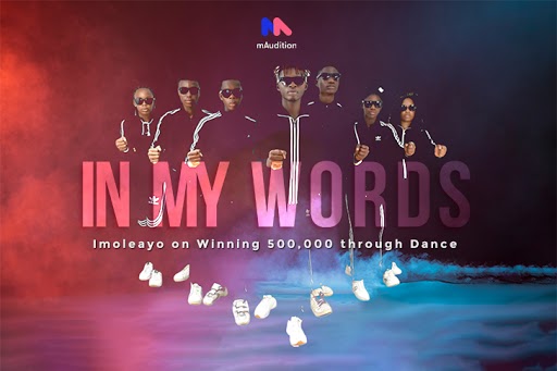 mAudition Testimonial: Imoleayo Won 500,000 through Dance